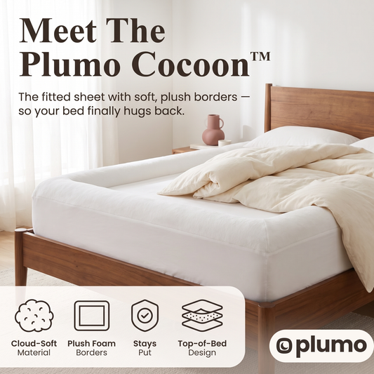 Meet The Plumo Cocoon™ – the fitted sheet with soft, plush borders